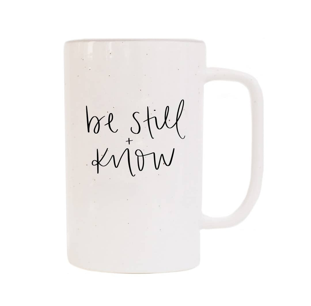 Be Still + Know Mug
